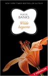 Wilde begeerte - Maya Banks - 9789402506365