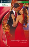 Verrukkelijke sensatie - Tessa Radley - 9789402506969