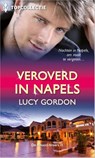 Veroverd in Napels / De Rinucci-broers 2 - Lucy Gordon - 9789402507119