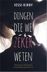 Dingen die we zeker weten - Jessi Kirby - 9789402511864