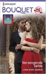 Verzengende liefde - Lynn Raye Harris - 9789402512588