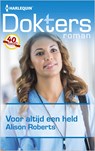 Voor altijd een held - Alison Roberts - 9789402514797