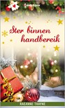 Ster binnen handbereik - Raeanne Thayne - 9789402515633