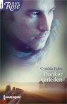 Donker verleden - Cynthia Eden - 9789402526875