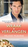 Wraak & Verlangen (3-in-1) - Melanie Milburne - 9789402527285