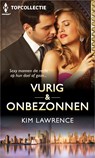 Vurig & onbezonnen (3-in-1) - Kim Lawrence - 9789402528213