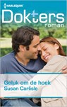 Geluk om de hoek - Susan Carlisle - 9789402529555