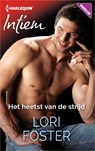Het heetst van de strijd - Lori Foster - 9789402530407