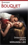 Onbezonnen affaire - Miranda Lee - 9789402530988