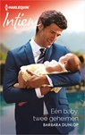 Eén baby, twee geheimen - Barbara Dunlop - 9789402532258
