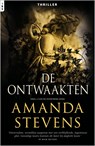 De ontwaakten - Amanda Stevens - 9789402532937