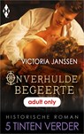 Onverhulde begeerte - Victoria Janssen - 9789402533941