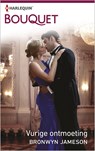 Vurige ontmoeting - Bronwyn Jameson - 9789402534603