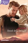 Dood door schuld - Janie Crouch - 9789402540789