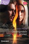 Ondergronds gevaar - Debra Webb - 9789402546545