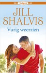 Vurig weerzien - Jill Shalvis - 9789402548983