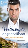 Wellustig & ongenaakbaar - Jacqueline Baird - 9789402550146