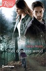 Het donkere woud - Debra Webb - 9789402551143