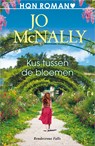 Kus tussen de bloemen - Jo McNally - 9789402556261