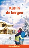 Kus in de bergen - Diana Palmer - 9789402560695