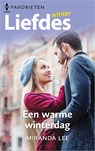 Een warme winterdag - Miranda Lee - 9789402561142