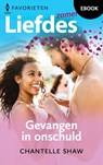 Gevangen in onschuld - Chantelle Shaw - 9789402565089