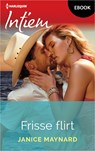 Frisse flirt - Janice Maynard - 9789402565195