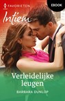 Verleidelijke leugen - Barbara Dunlop - 9789402565386