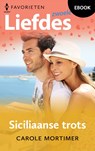 Siciliaanse trots - Carole Mortimer - 9789402565447