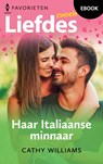 Haar Italiaanse minnaar - Cathy Williams - 9789402566079