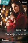 Dodelijk dilemma - Jenna Ryan - 9789402566710