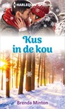 Kus in de kou - Brenda Minton - 9789402567151