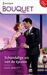 Schandalige eis van de tycoon - Kate Hewitt - 9789402570076