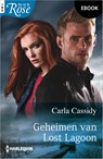 Geheimen van Lost Lagoon - Carla Cassidy - 9789402571363
