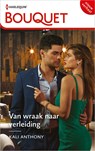 Van wraak naar verleiding - Kali Anthony - 9789402572735