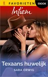 Texaans huwelijk - Sara Orwig - 9789402576214