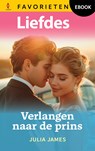 Verlangen naar de prins - Julia James - 9789402576245