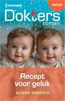 Recept voor geluk - Alison Roberts - 9789402576511