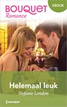Helemaal leuk - Stefanie London - 9789402577556