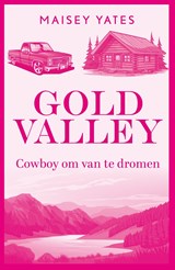 Cowboy om van te dromen, Maisey Yates -  - 9789402578409