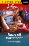 Ruzie uit hartstocht - Lori Foster - 9789402581164