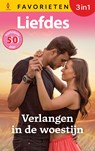 Verlangen in de woestijn - Sharon Kendrick ; Lynn Raye Harris ; Kim Lawrence - 9789402581188