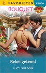 Rebel getemd - Lucy Gordon - 9789402581713