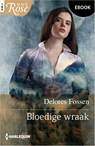 Bloedige wraak - Delores Fossen - 9789402582697