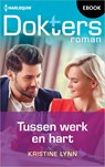 Tussen werk en hart - Kristine Lynn - 9789402583083