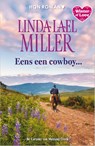 Eens een cowboy... - Linda Lael Miller - 9789402583144