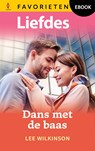 Dans met de baas - Lee Wilkinson - 9789402583298