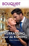 Verrassing voor de koning - Clare Connelly - 9789402583380