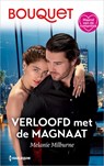 Verloofd met de magnaat - Melanie Milburne - 9789402583779