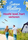 Hoofd koel, hart verloren - Susan Mallery - 9789402583861